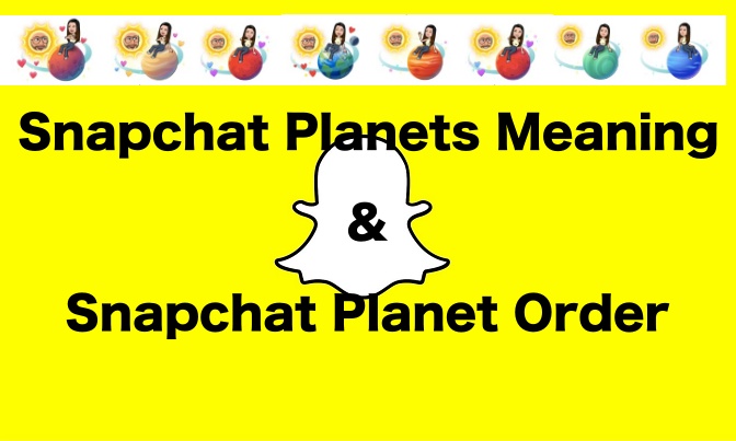 Snapchat-planet-order